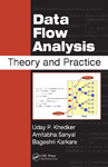 Data Flow Analysis: Theory and
                                Practice