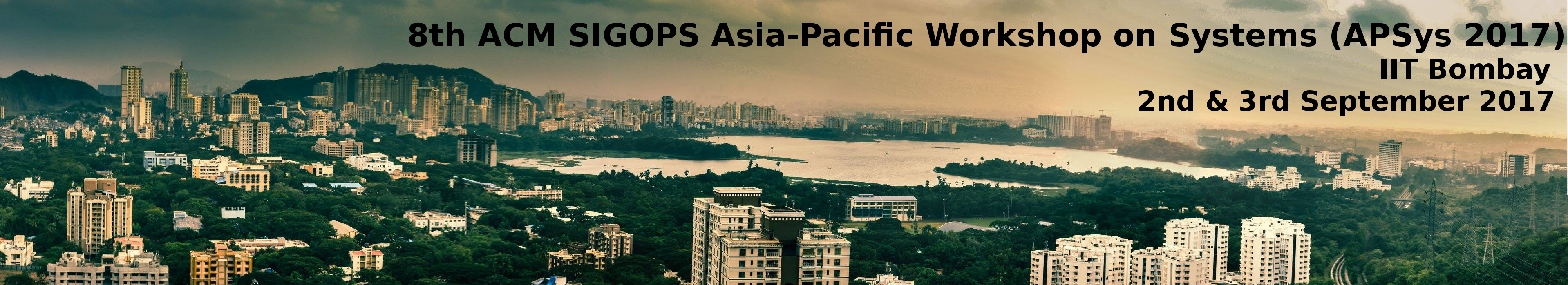 8th ACM SIGOPS Asia-Pacific Workshop on Systems (APSys 2017)