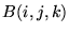 $B(i,j,k)$