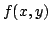 $f(x,y)$