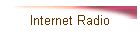 Internet Radio