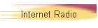 Internet Radio