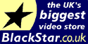 BlackStar.co.uk - The UK's Biggest Video Store
